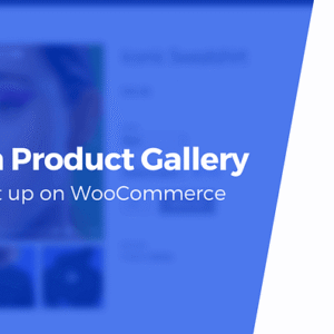 Woocommerce Product Gallery